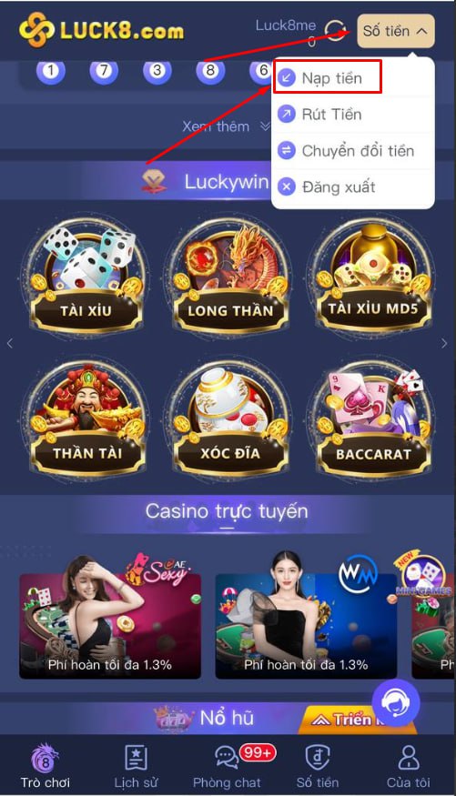 Bước 1 nạp tiền nhà cái Luck8